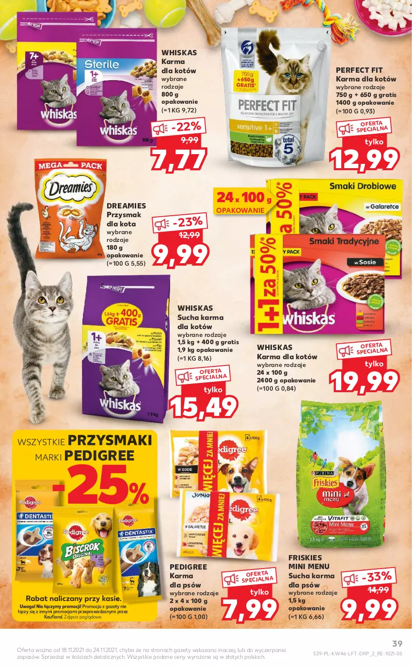 Gazetka promocyjna Kaufland - OFERTA TYGODNIA - ważna 18.11 do 24.11.2021 - strona 39 - produkty: Friskies, Gra, Pedigree, Przysmak dla kota, Przysmaki, Sucha karma, Waga, Whiskas