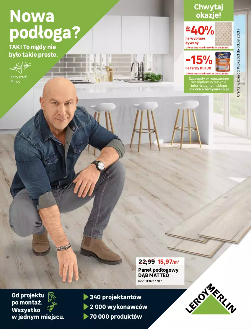 Gazetka promocyjna Leroy Merlin - Nowa Podłoga - ważna 14.07 do 03.08.2021 - strona 1 - produkty: Dulux, Dywan, Fa, Panel podłogowy