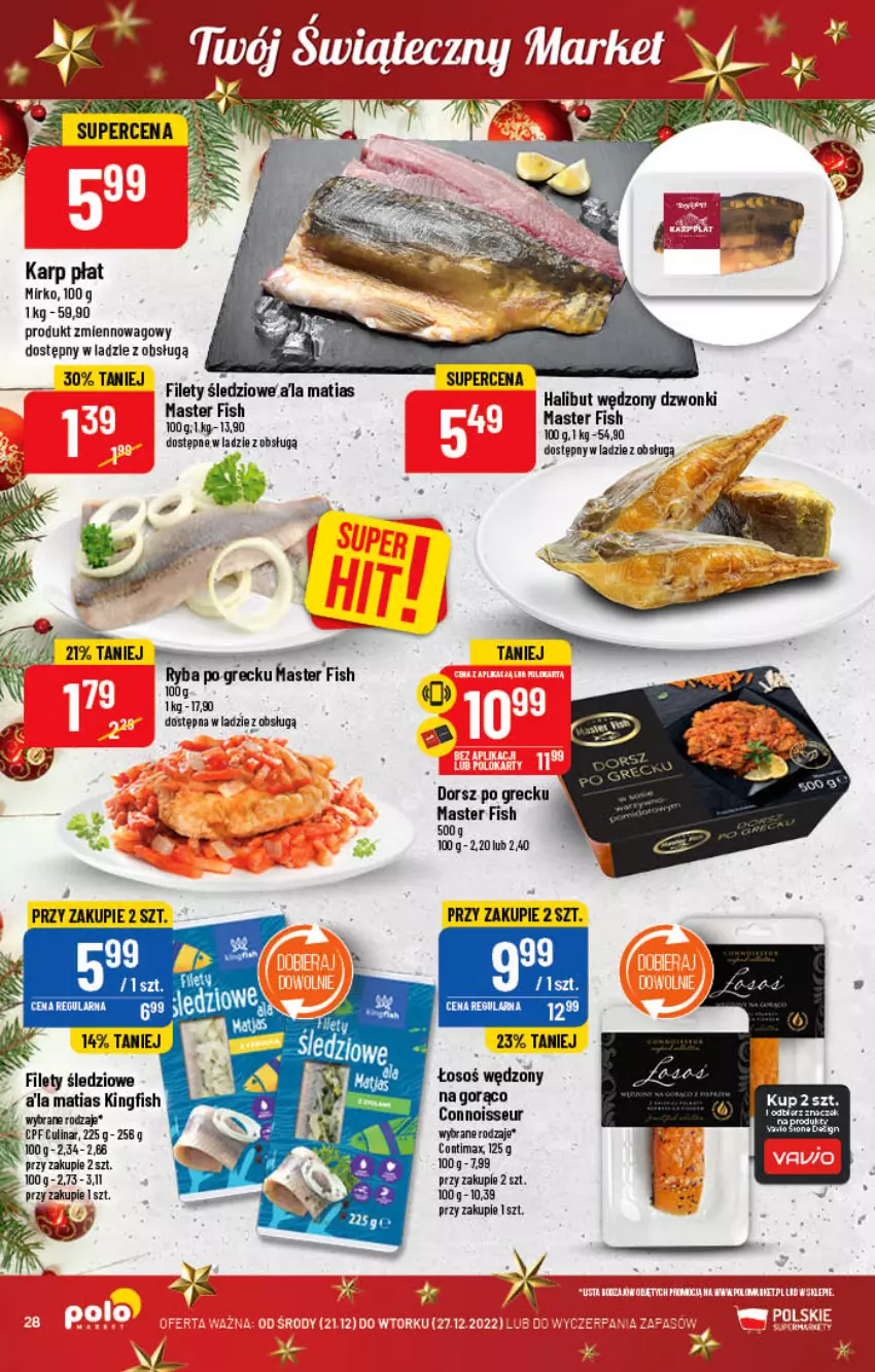 Gazetka promocyjna PoloMarket - Gazetka pomocyjna - ważna 21.12 do 27.12.2022 - strona 28 - produkty: Dorsz, Halibut, Ryba, Ryba po grecku