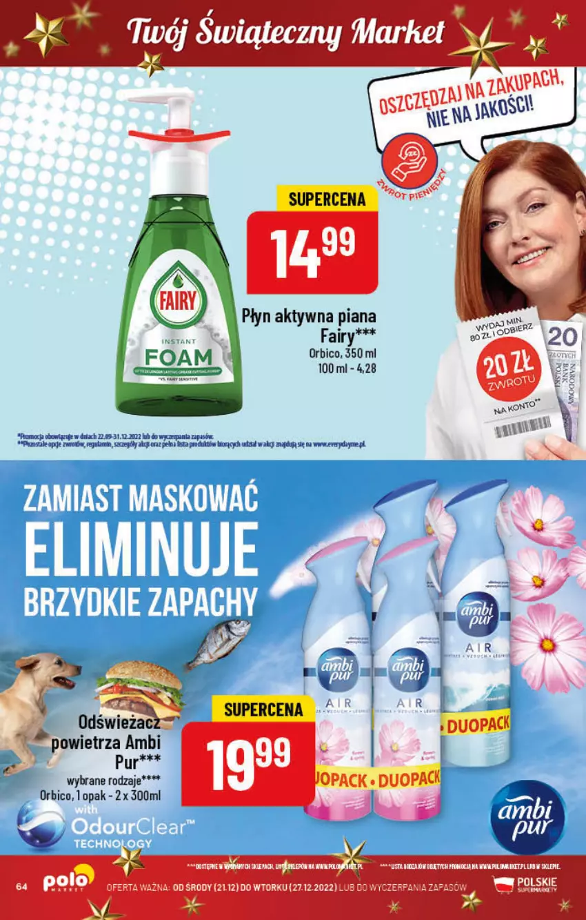 Gazetka promocyjna PoloMarket - Gazetka pomocyjna - ważna 21.12 do 27.12.2022 - strona 64 - produkty: BIC, Fa, Fairy, Pur