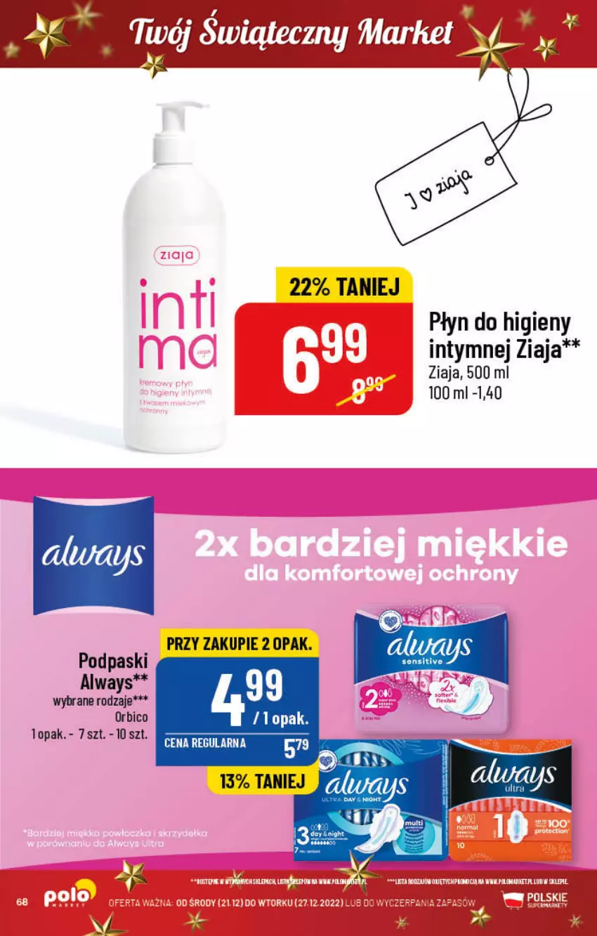 Gazetka promocyjna PoloMarket - Gazetka pomocyjna - ważna 21.12 do 27.12.2022 - strona 68 - produkty: Always, BIC, Fa, HP, Płyn do higieny intymnej, Podpaski, Ziaja