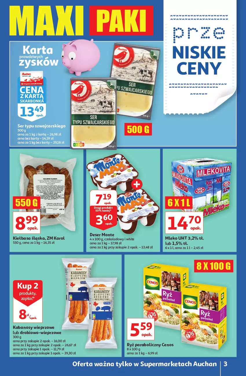 Gazetka promocyjna Auchan - przeNISKIE CENY z Maxi pakami Supermarkety - ważna 20.01 do 26.01.2022 - strona 3 - produkty: Cenos, Deser, Kabanos, Kiełbasa, Kiełbasa śląska, Mleko, Monte, Ryż, Ser