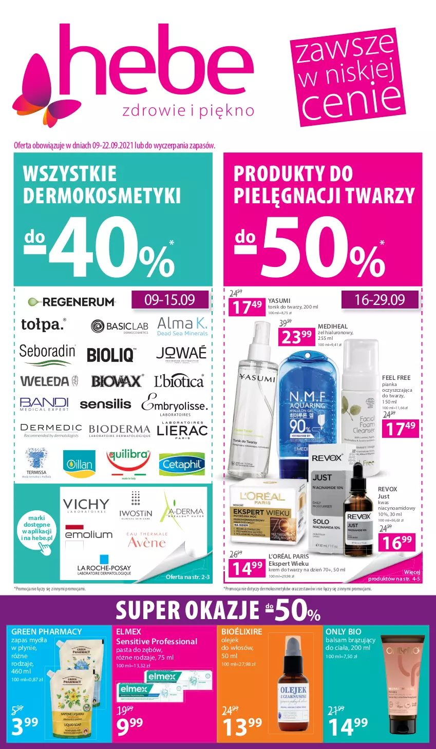 Gazetka promocyjna Hebe - Gazetka - ważna 09.09 do 22.09.2021 - strona 1 - produkty: Elmex, Green pharmacy, Krem do twarzy, L’Oréal, Olej, Pasta do zębów, Tonik, Tonik do twarzy, Zapas mydła w płynie