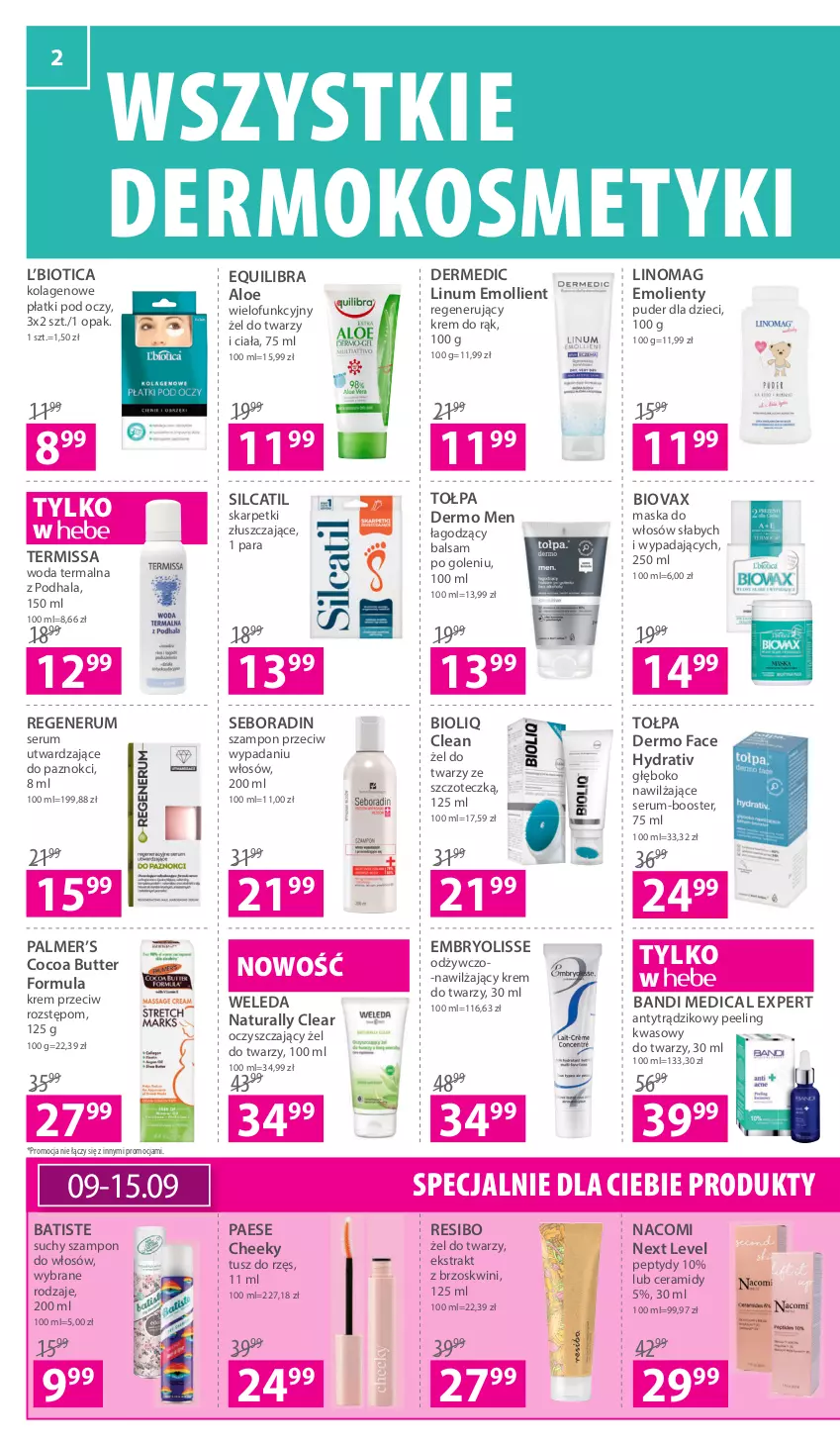 Gazetka promocyjna Hebe - Gazetka - ważna 09.09 do 22.09.2021 - strona 2 - produkty: Balsam po goleniu, Bandi, Batiste, Biovax, Booster, Dermedic, Dzieci, Embryolisse, Fa, Karp, Kolagen, Krem do rąk, Krem do twarzy, Linomag, Maska, Maska do włosów, Nacomi, PAESE, Peeling, Puder, Rum, Seboradin, Ser, Serum, Skarpetki, Suchy szampon, Szampon, Tołpa, Tusz, Weleda, Woda