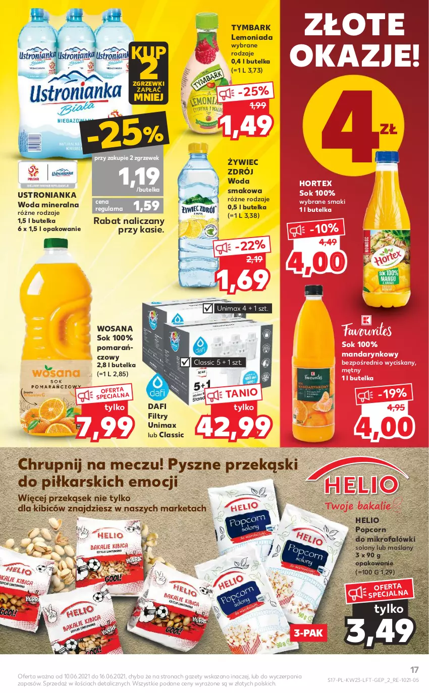 Gazetka promocyjna Kaufland - OFERTA TYGODNIA - ważna 10.06 do 16.06.2021 - strona 17 - produkty: BIC, Fa, Helio, Hortex, Lemoniada, Popcorn, Sok, Tymbark, Woda, Woda mineralna, Wosana