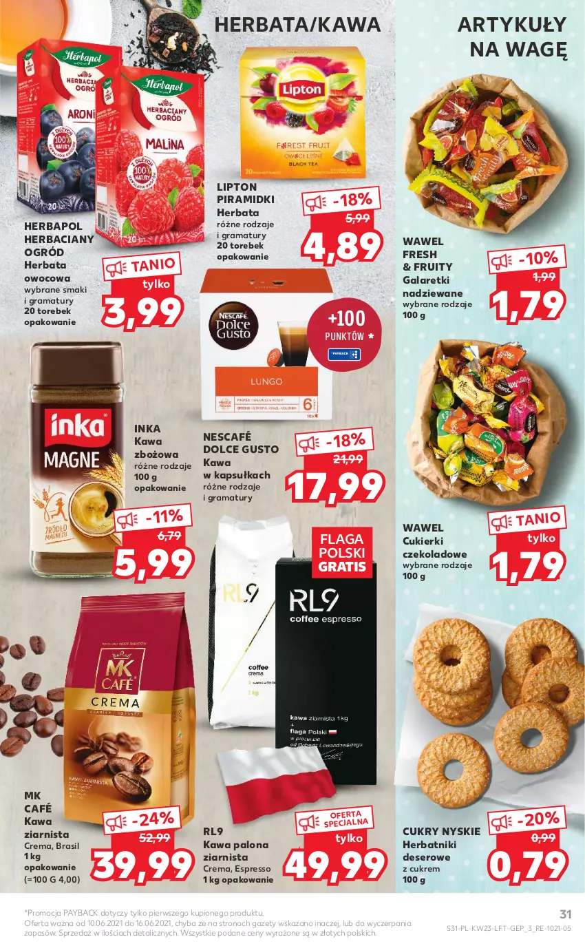 Gazetka promocyjna Kaufland - OFERTA TYGODNIA - ważna 10.06 do 16.06.2021 - strona 31 - produkty: Cukier, Cukierki, Cukierki czekoladowe, Deser, Dolce Gusto, Gala, Galaretki, Gra, Herbapol, Herbata, Herbata owocowa, Herbatniki, Inka, Kawa, Kawa zbożowa, Kawa ziarnista, Lipton, Nescafé, Ogród, Rama, Ser, Wawel