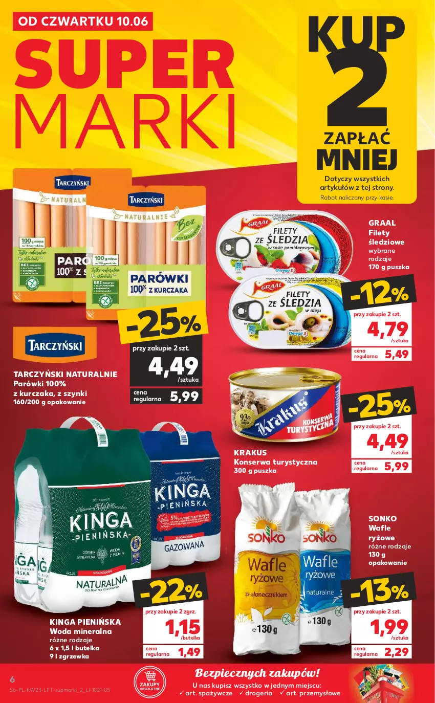 Gazetka promocyjna Kaufland - OFERTA TYGODNIA - ważna 10.06 do 16.06.2021 - strona 6 - produkty: Gra, Graal, Konserwa turystyczna, Krakus, Kurczak, Parówki, Piec, Ryż, Ser, Sonko, Tarczyński, Wafle, Woda, Woda mineralna