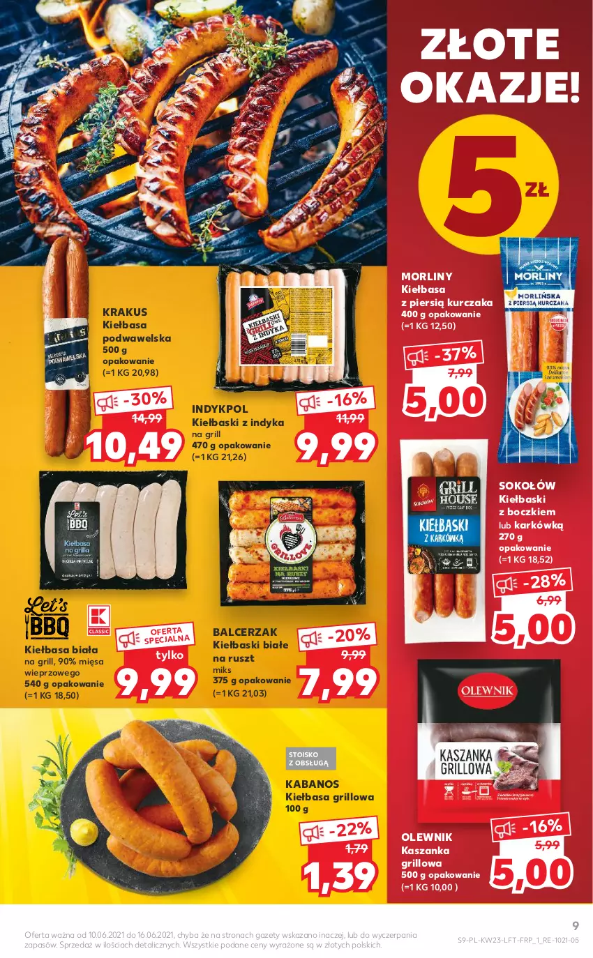 Gazetka promocyjna Kaufland - OFERTA TYGODNIA - ważna 10.06 do 16.06.2021 - strona 9 - produkty: Grill, Kabanos, Kasza, Kaszanka, Kiełbasa, Kiełbasa biała, Kiełbasa podwawelska, Kiełbaski białe, Krakus, Kurczak, Morliny, Olewnik, Sok, Sokołów, Wawel