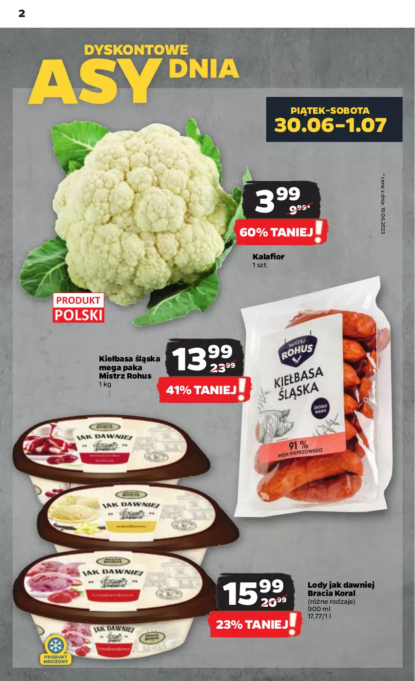 Gazetka promocyjna Netto - Artykuły spożywcze - ważna 29.06 do 05.07.2023 - strona 2 - produkty: Kalafior, Kiełbasa, Kiełbasa śląska, Lody