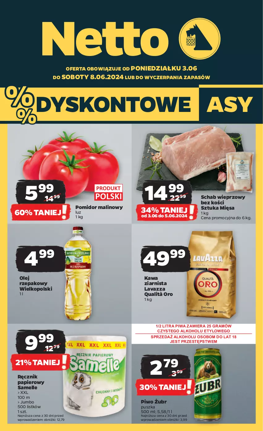 Gazetka promocyjna Netto - Artykuły spożywcze - ważna 03.06 do 08.06.2024 - strona 1 - produkty: Gra, Kawa, Kawa ziarnista, Lavazza, Olej, Olej rzepakowy, Papier, Piwa, Piwo, Pomidor malinowy, Ręcznik, Schab wieprzowy