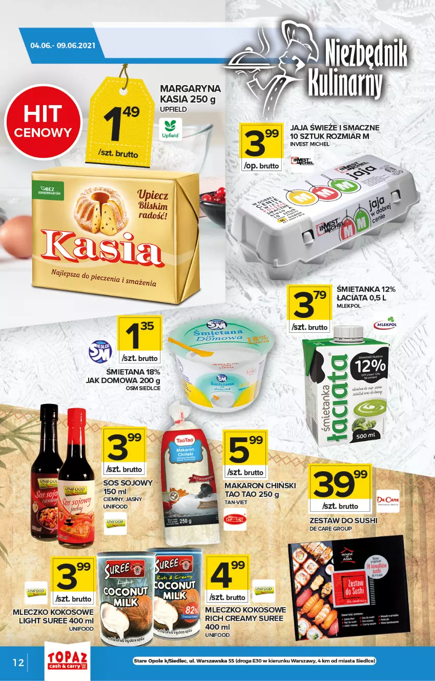 Gazetka promocyjna Topaz - Gazetka - ważna 03.06 do 09.06.2021 - strona 12 - produkty: Jaja, Kasia, Kokos, Makaron, Makaron chiński, Margaryna, Mleczko, Sos, Sos sojowy, Sushi, Top, Zestaw do sushi