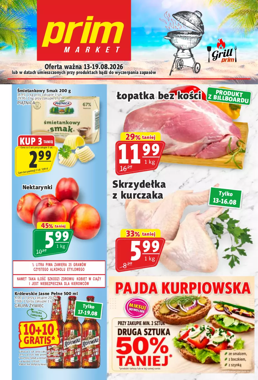 Gazetka promocyjna Prim Market - ważna 13.08 do 19.08.2026 - strona 1 - produkty: Gra, Królewski, Kurczak, Nektar, Piątnica, Skrzydełka z kurczaka