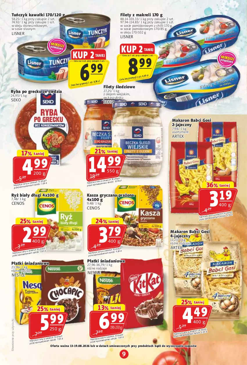 Gazetka promocyjna Prim Market - ważna 13.08 do 19.08.2026 - strona 9 - produkty: Cenos, Danio, Gry, Kasza, Kasza gryczana, Kawa, Lisner, Makaron, Olej, Ryba, Ryba po grecku, Ryż, Ryż biały, SEKO, Sos, Tuńczyk