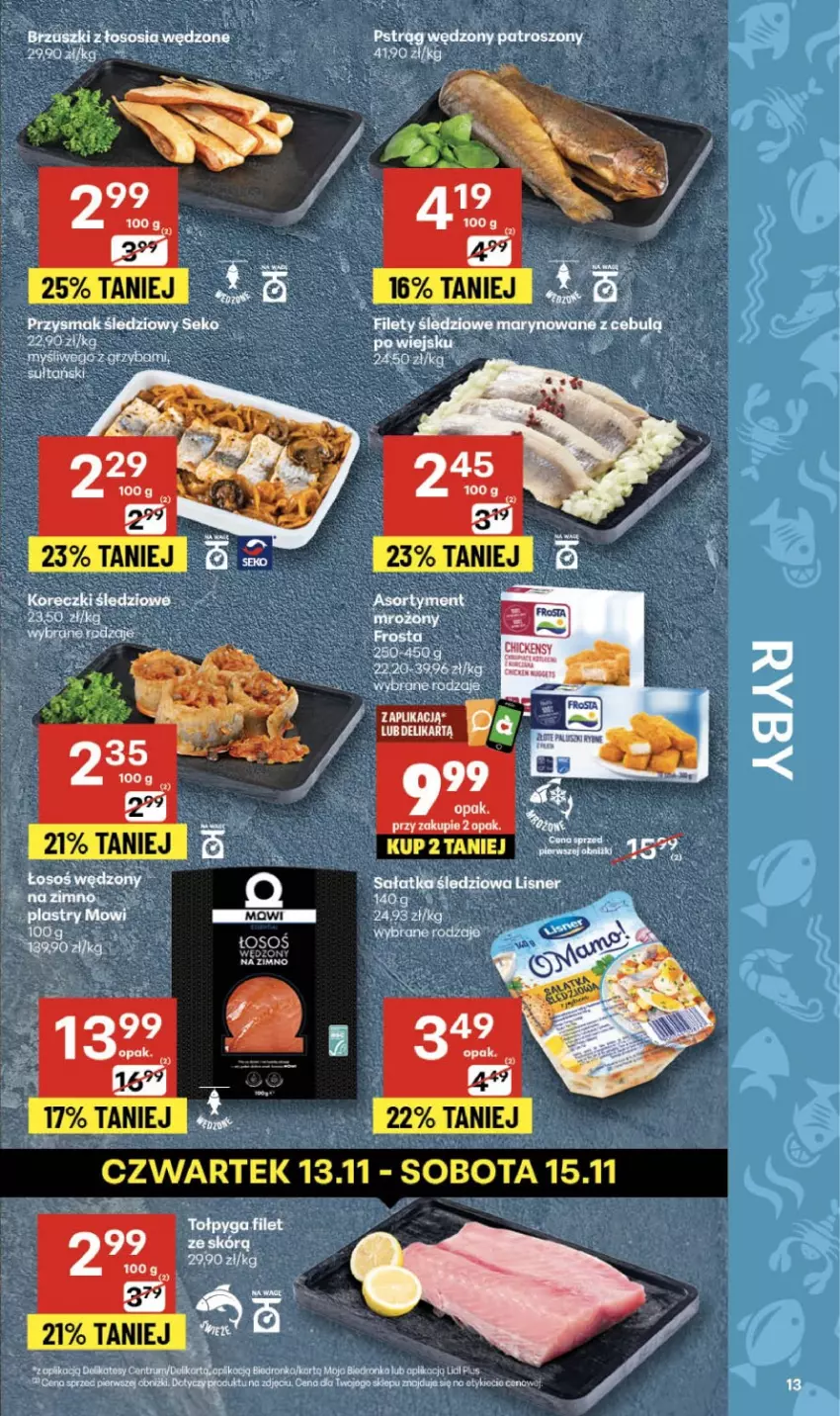 Gazetka promocyjna Delikatesy Centrum - Franczyza DC46 Czwartek - ważna 13.11 do 19.11.2025 - strona 13 - produkty: Brzuszki z łososia, Dron, Koc, Lisner, Pstrąg, Pstrąg wędzony, Rum, Sałat, Sałatka, SEKO, Sos, Tołpyga
