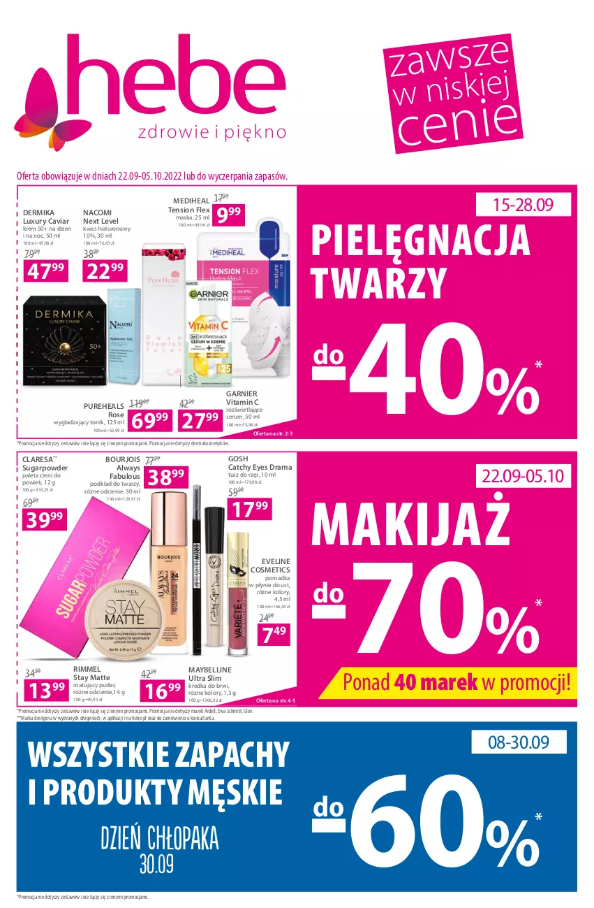 Gazetka promocyjna Hebe - Gazetka - ważna 22.09 do 05.10.2022 - strona 1 - produkty: Always, Bell, Bourjois, Dell, Dermika, Eveline, Ewa Schmitt, Fa, Garnier, Gosh, Kredka, Kredka do brwi, Makijaż, Maska, Maybelline, Nacomi, Paleta, Podkład, Podkład do twarzy, Puder, Pur, PureHeals, Rama, Rum, Ser, Serum, Tonik, Tusz