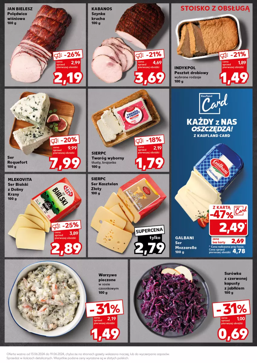 Gazetka promocyjna Kaufland - Kaufland - ważna 17.06 do 19.06.2024 - strona 11 - produkty: Kabanos, Kasztelan, Mleko, Mlekovita, Pasztet, Piec, Polędwica, Roquefort, Ser, Ser Kasztelan, Sos, Surówka, Szynka, Twaróg, Warzywa