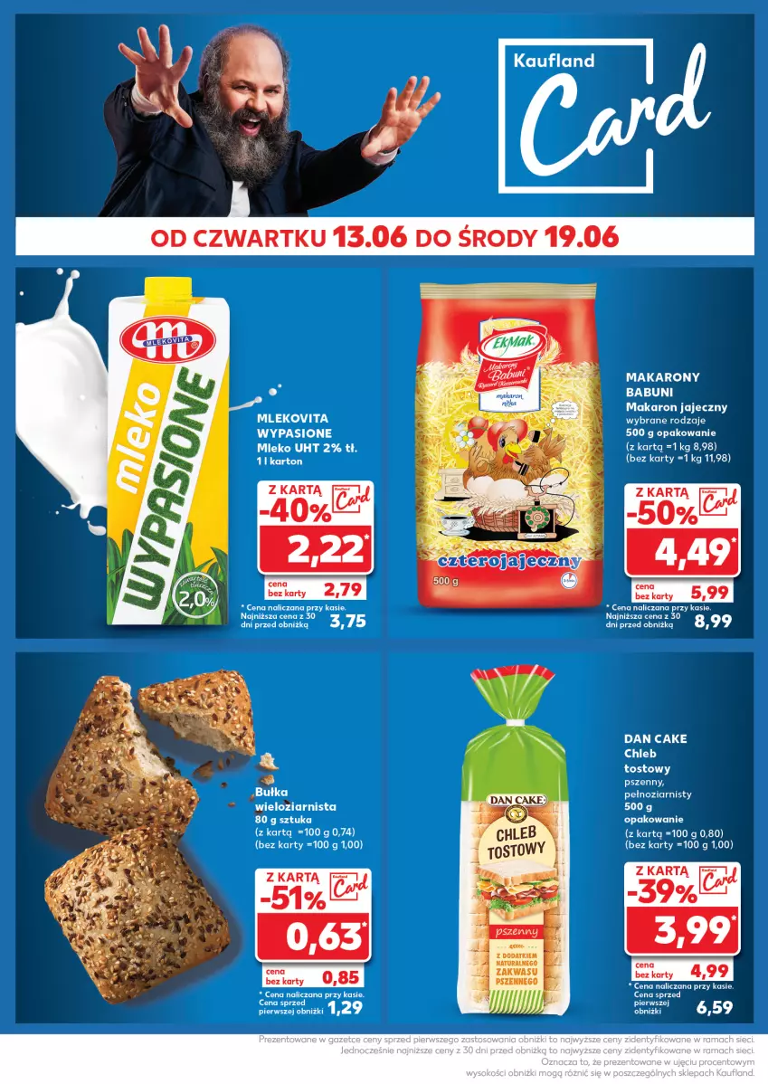 Gazetka promocyjna Kaufland - Kaufland - ważna 17.06 do 19.06.2024 - strona 20 - produkty: Bułka, Buty, Chleb, Dan Cake, Makaron, Mleko, Mlekovita