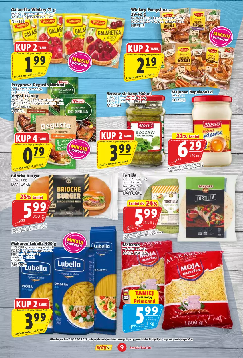 Gazetka promocyjna Prim Market - ważna 11.07 do 17.07.2024 - strona 9 - produkty: Bell, Bella, Burger, Dan Cake, Gala, Galaretka, Kurczak, Lubella, Majonez, Makaron, Nestlé, Oleo, Penne, Piec, Spaghetti, Szpinak, Tortilla, Winiary