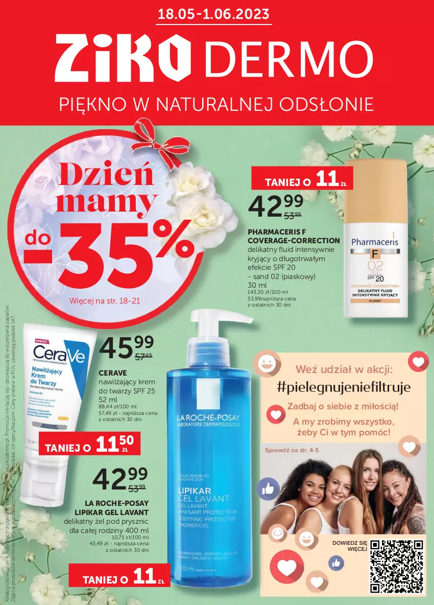 Gazetka promocyjna Ziko - Gazetka Ziko Dermo - ważna 18.05 do 01.06.2023 - strona 1 - produkty: Acer, CeraVe, Krem do twarzy, La Roche-Posay, Lipikar, Pharmaceris, Ser