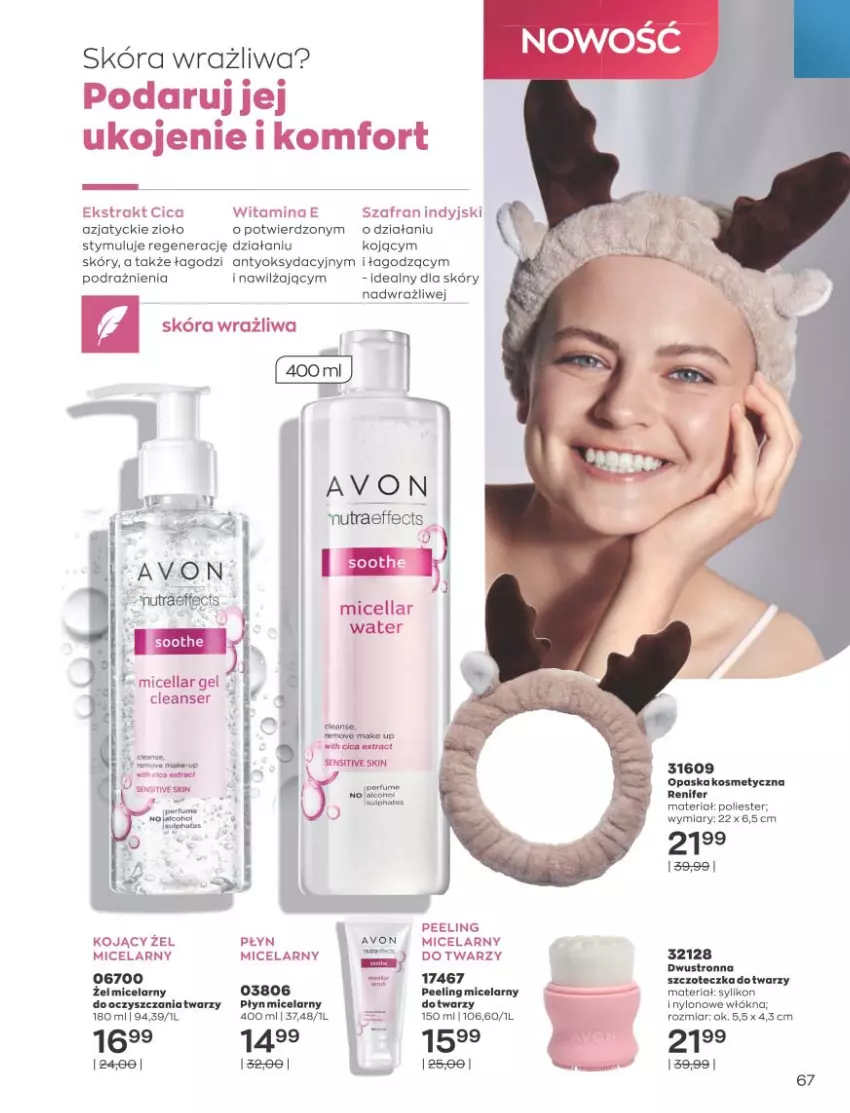 Gazetka promocyjna Avon - Katalog Avon 11/2021 kampania listopad - ważna 01.11 do 30.11.2021 - strona 67 - produkty: Nerf, Nutraeffects, Opaska, Peeling, Płyn micelarny, Renifer, Szafran, Szczoteczka