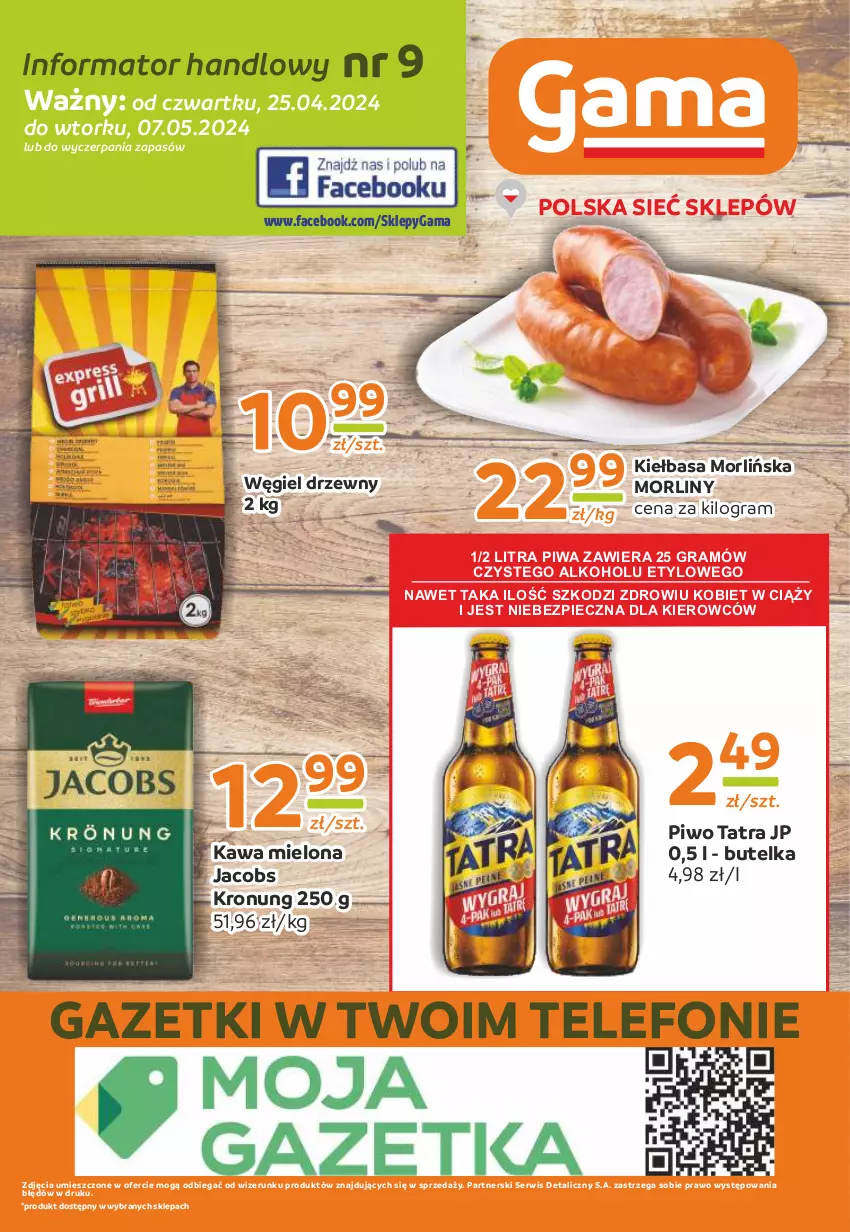 Gazetka promocyjna Gama - Gazetka Gama - ważna 25.04 do 07.05.2024 - strona 12 - produkty: Fa, Gra, Jacobs, Kawa, Kawa mielona, Kiełbasa, Morliny, Piec, Piwa, Piwo, Ser, Tatra, Telefon, Węgiel drzewny