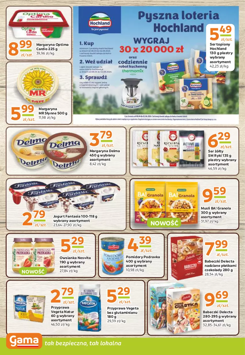 Gazetka promocyjna Gama - Gazetka Gama - ważna 25.04 do 07.05.2024 - strona 8 - produkty: Ba!, Babeczki, Delecta, Delma, Fa, Fanta, Gra, Granola, Hochland, Jogurt, Margaryna, Mus, Optima, Optima Cardio, Owsianka, Piec, Podravka, Pomidory, Ser, Ser topiony, Słynne, Top, Vegeta, Vegeta Natur