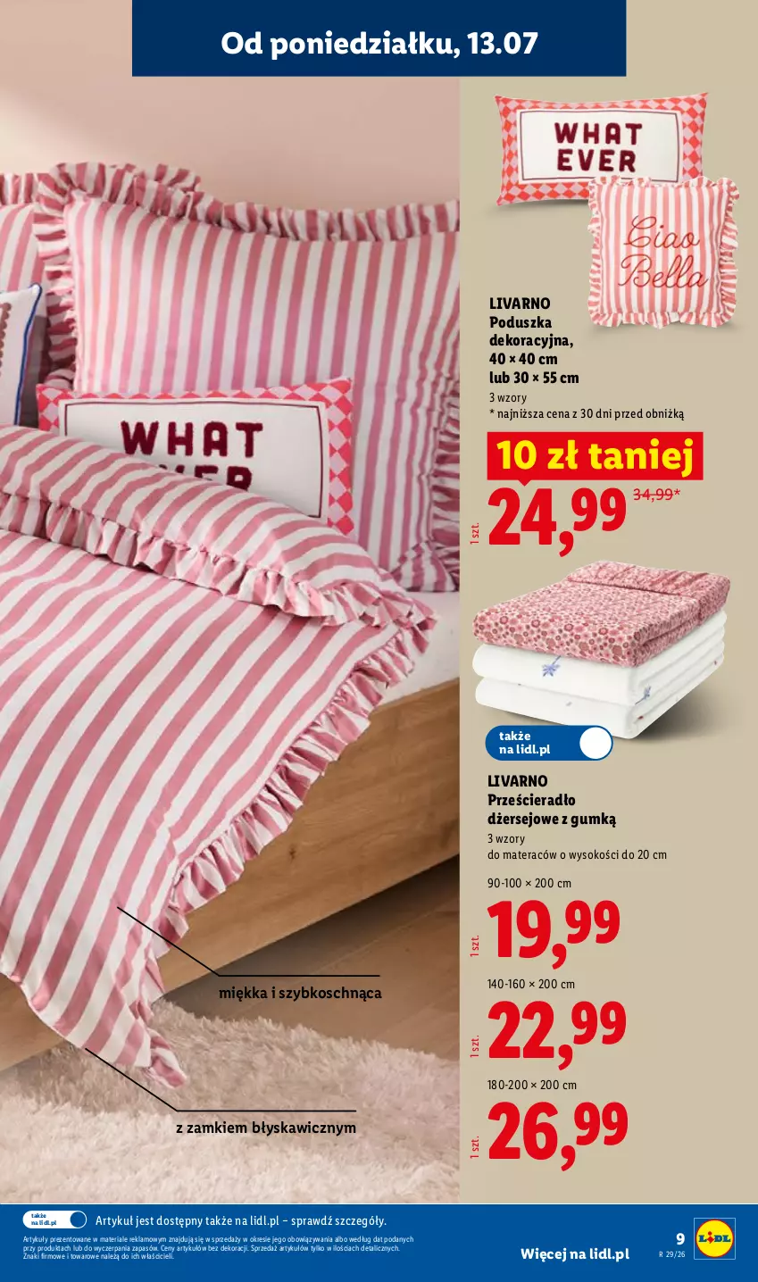 Gazetka promocyjna Lidl - Katalog ważny od 13.07 - ważna 13.07 do 18.07.2026 - strona 9 - produkty: Ivar, Materac, Poduszka, Poduszka dekoracyjna, Prześcieradło, Sok, Tera