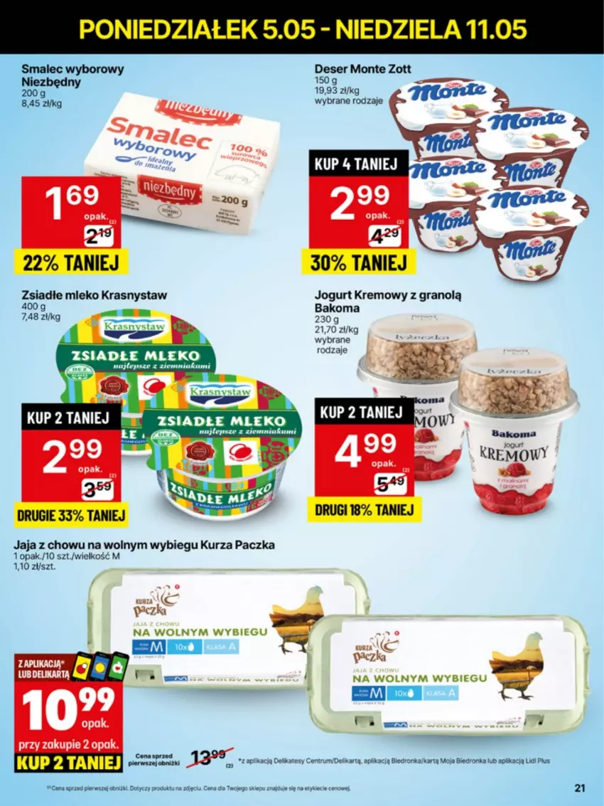 Gazetka promocyjna Delikatesy Centrum - Franczyza DC19 Poniedziałek - ważna 05.05 do 11.05.2025 - strona 21 - produkty: Bakoma, Deser, Dron, Gra, Jaja, Jogurt, Mleko, Monte, Rum, Ser, Tera, Zott