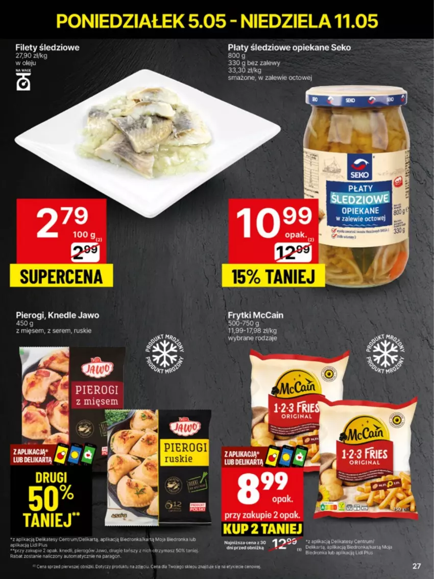 Gazetka promocyjna Delikatesy Centrum - Franczyza DC19 Poniedziałek - ważna 05.05 do 11.05.2025 - strona 27 - produkty: Dron, Fa, Frytki, Knedle, Koc, McCain, Pierogi, Płaty śledziowe, Rum, SEKO, Ser