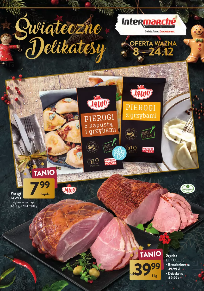 Gazetka promocyjna Intermarche - Gazetka Intermarche - ważna 08.12 do 24.12.2022 - strona 1 - produkty: Pierogi, Szynka