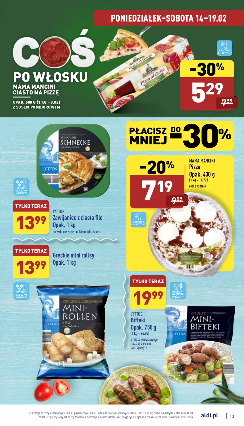 Gazetka promocyjna Aldi - Pełny katalog - ważna 14.02 do 19.02.2022 - strona 13 - produkty: Pizza, Ser, Sos, Szpinak, Tera