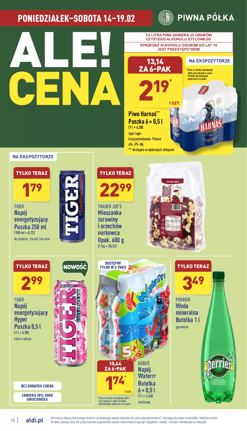 Gazetka promocyjna Aldi - Pełny katalog - ważna 14.02 do 19.02.2022 - strona 18 - produkty: Gra, Harnaś, Kubuś, Napój, Piwa, Piwo, Półka, Sok, Tera, Tiger, Woda, Woda mineralna