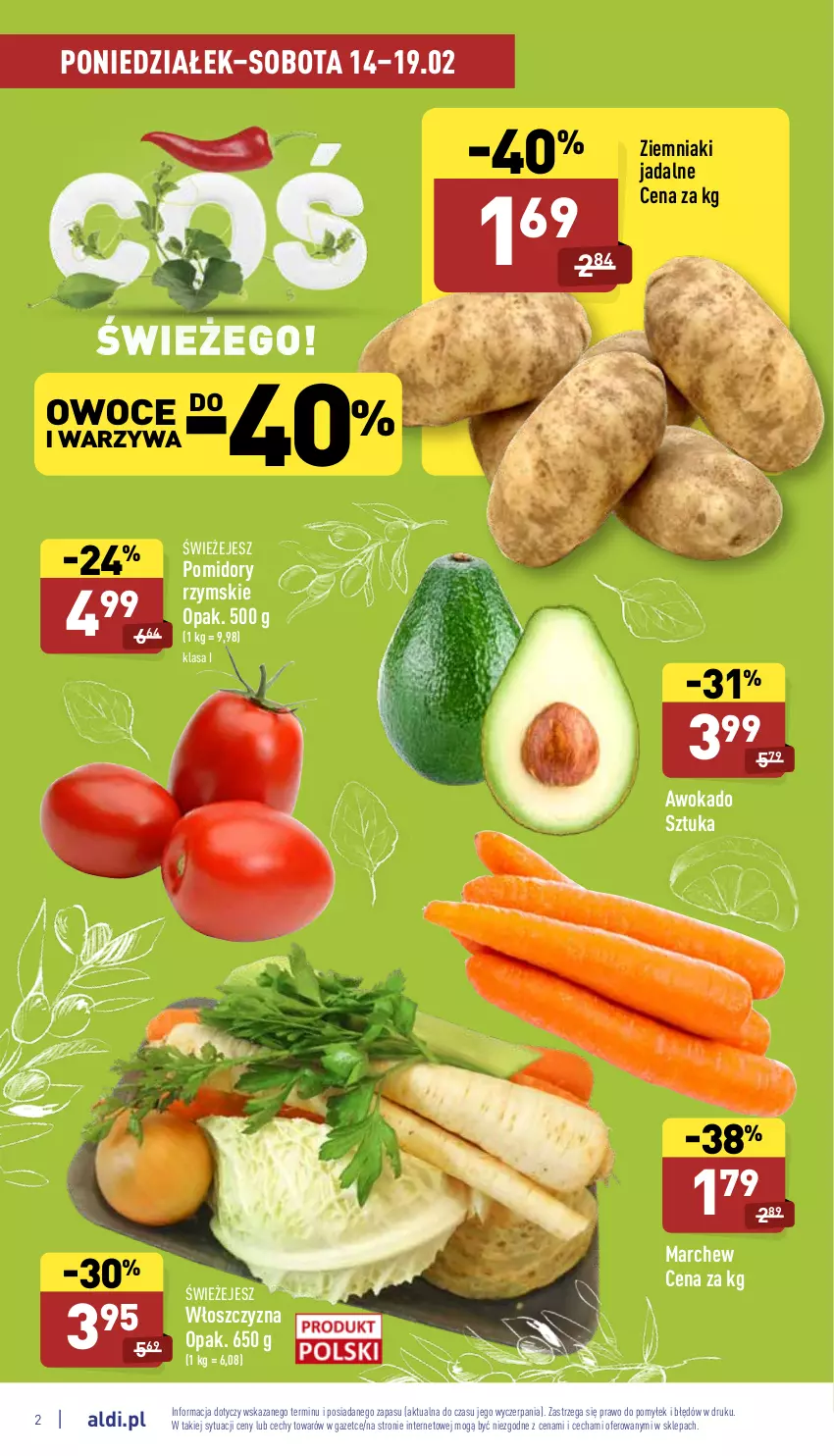 Gazetka promocyjna Aldi - Pełny katalog - ważna 14.02 do 19.02.2022 - strona 2 - produkty: Owoce, Pomidory, Warzywa, Ziemniaki