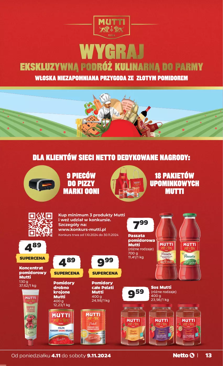 Gazetka promocyjna Netto - Artykuły spożywcze - ważna 04.11 do 09.11.2024 - strona 13 - produkty: Koncentrat pomidorowy, Pomidory, Sos