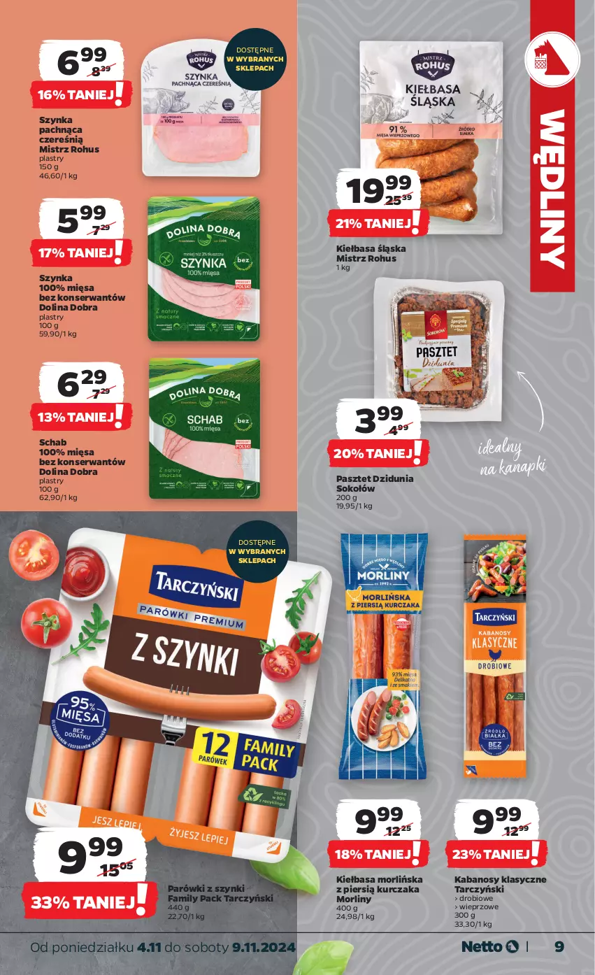 Gazetka promocyjna Netto - Artykuły spożywcze - ważna 04.11 do 09.11.2024 - strona 9 - produkty: Fa, Kabanos, Kiełbasa, Kiełbasa śląska, Kurczak, Morliny, Parówki, Parówki z szynki, Pasztet, Ser, Sok, Sokołów, Szynka, Tarczyński