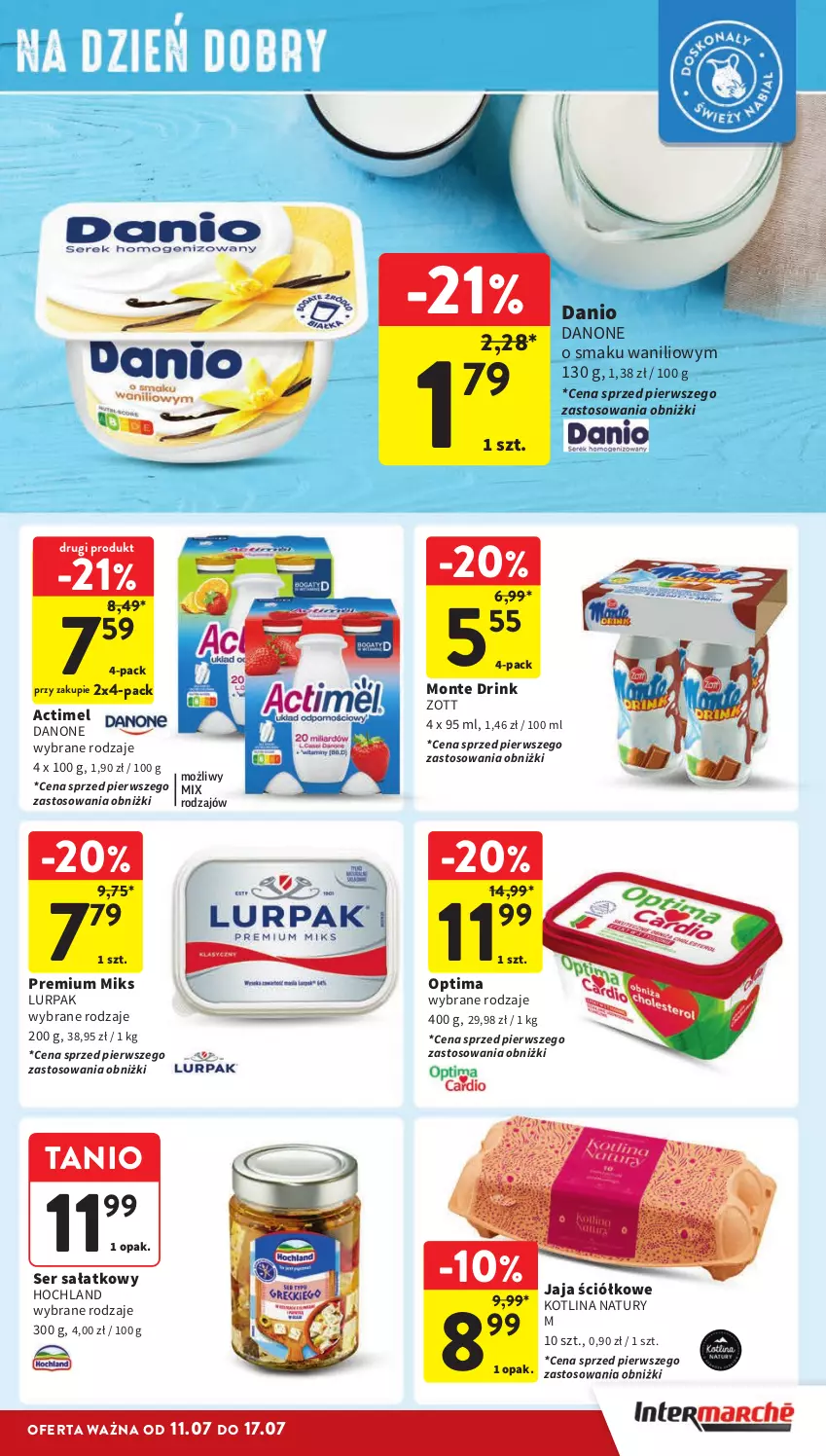 Gazetka promocyjna Intermarche - Gazetka Intermarche - ważna 11.07 do 17.07.2024 - strona 19 - produkty: Actimel, Danio, Danone, Hochland, Jaja, Kotlin, Lurpak, Monte, Optima, Sałat, Ser, Zott