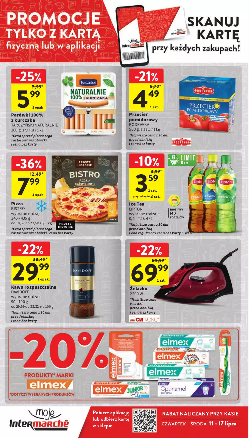 Gazetka promocyjna Intermarche - Gazetka Intermarche - ważna 11.07 do 17.07.2024 - strona 6 - produkty: Davidoff, Ice tea, Kawa, Kawa rozpuszczalna, Kurczak, Lipton, Parówki, Pizza, Podravka, Tarczyński