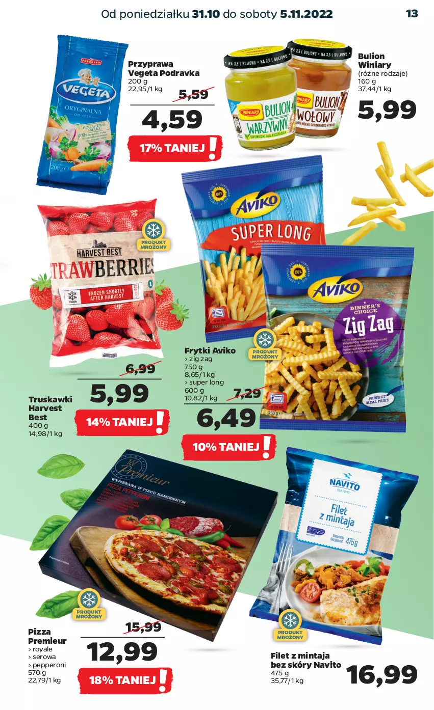 Gazetka promocyjna Netto - Artykuły spożywcze - ważna 31.10 do 05.11.2022 - strona 13 - produkty: Bulion, Filet z mintaja, Frytki, Lion, Mintaj, Pizza, Podravka, Ser, Truskawki, Vegeta, Winiary