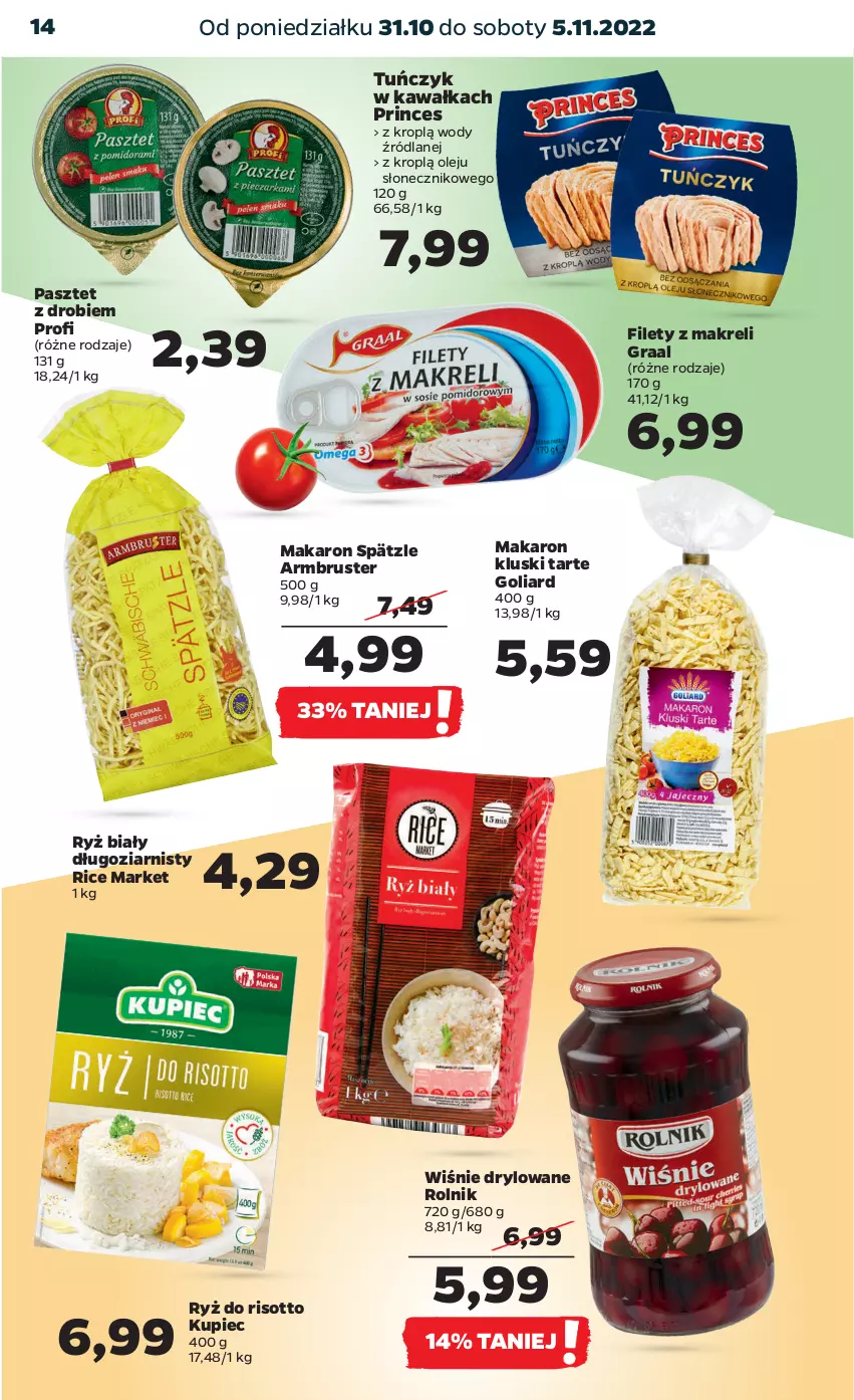 Gazetka promocyjna Netto - Artykuły spożywcze - ważna 31.10 do 05.11.2022 - strona 14 - produkty: Goliard, Gra, Graal, Kawa, Kupiec, Makaron, Olej, Pasztet, Piec, Rolnik, Rust, Ryż, Ryż biały, Ryż do risotto, Tuńczyk