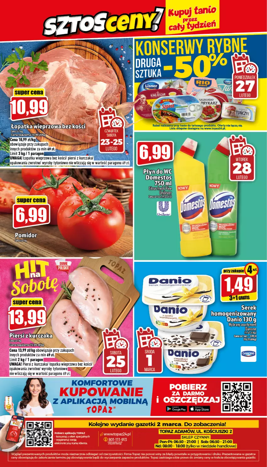 Gazetka promocyjna Topaz - Gazetka - ważna 23.02 do 01.03.2023 - strona 24 - produkty: Danone, Domestos, Kurczak, Olej, Ser, Serek, Serek homogenizowany, Top, Waga