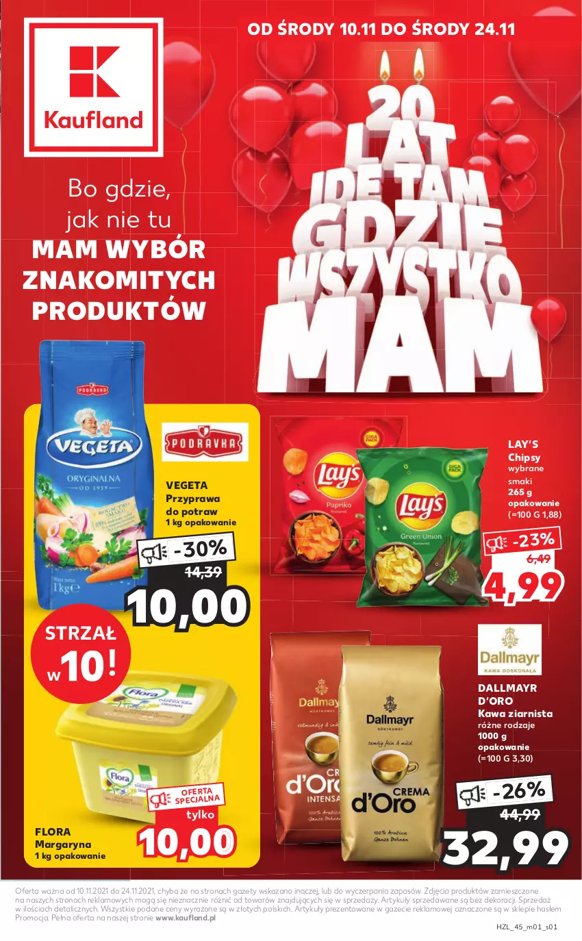 Gazetka promocyjna Kaufland - Oferta specjalna - ważna 10.11 do 24.11.2021 - strona 1 - produkty: Chipsy, Dallmayr, Flora, Kawa, Kawa ziarnista, Lay’s, Margaryna, Przyprawa do potraw, Vegeta