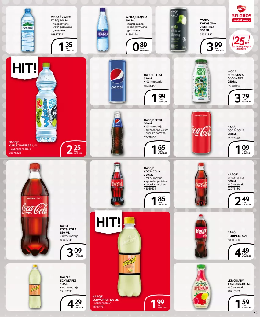 Gazetka promocyjna Selgros - Extra Oferta - ważna 30.06 do 13.07.2022 - strona 23 - produkty: Coca-Cola, Hoop, Kokos, Kubuś, Kubuś Waterrr, Napój, Napoje, Pepsi, Schweppes, Tymbark, Woda