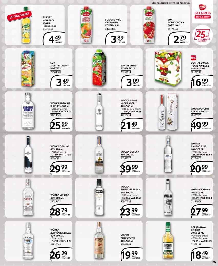 Gazetka promocyjna Selgros - Extra Oferta - ważna 30.06 do 13.07.2022 - strona 25 - produkty: Absolut, Fortuna, Grejpfrut, Herbapol, Hortex, Lack, Ogiński, Sok, Sok jabłkowy, Sok pomidorowy, Soplica, Syrop, Syropy, Tymbark, Wataha, Wódka