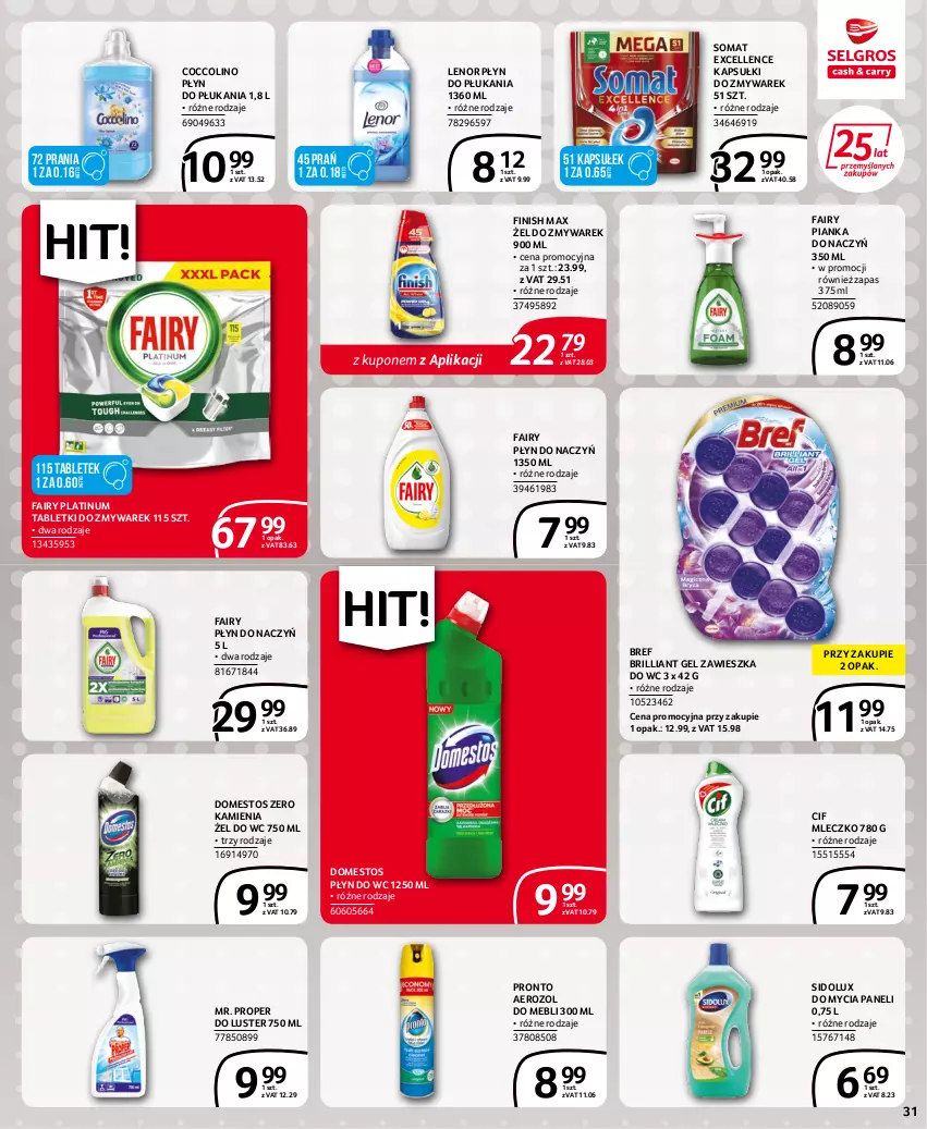 Gazetka promocyjna Selgros - Extra Oferta - ważna 30.06 do 13.07.2022 - strona 31 - produkty: Bref, Cif, Coccolino, Domestos, Fa, Fairy, Finish, Lenor, Mleczko, Mr. Proper, Płyn do płukania, Płyn do wc, Pronto, Sidolux, Somat, Tablet, Zawieszka do wc