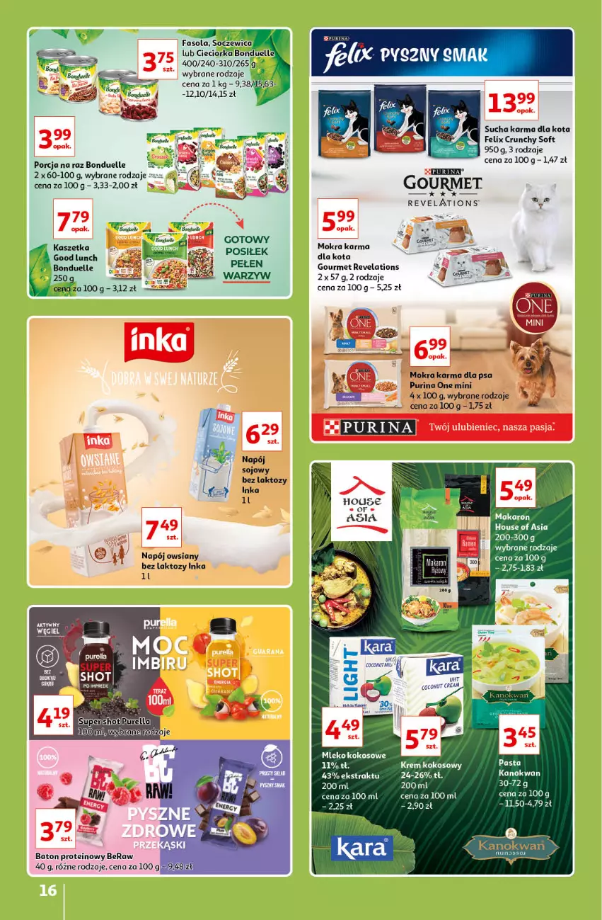 Gazetka promocyjna Auchan - Znane lubiane Marki Hipermarkety - ważna 31.03 do 06.04.2022 - strona 16 - produkty: Baton, Bonduelle, Cieciorka, Fa, Fasola, Felix, House of Asia, Inka, Kokos, Mleko, Mleko kokosowe, Mokra karma, Napój, Orka, Por, Pur, Purina, Sucha karma