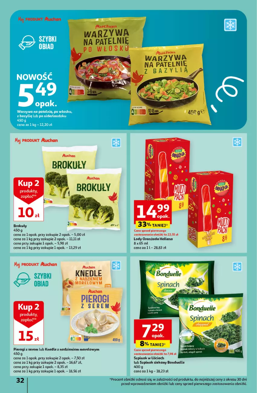 Gazetka promocyjna Auchan - Gazetka Koszyk Oszczędności Auchan Hipermarket Auchan - ważna 16.05 do 22.05.2024 - strona 32 - produkty: Bazyl, Bonduelle, Brokuły, Fa, Hellena, Knedle, Lody, Oranżada, Pierogi, Ser, Szpinak, Warzywa