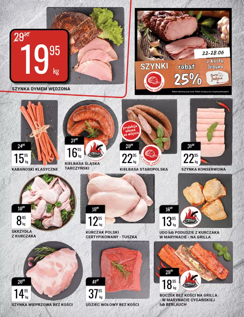 Gazetka promocyjna Bi1 - Lato w pełni - ważna 22.06 do 28.06.2022 - strona 8 - produkty: Boczek, Boczek bez kości, Grill, Kabanos, Kiełbasa, Kiełbasa śląska, Kurczak, Podudzie z kurczaka, Ser, Szynka, Szynka konserwowa, Szynka wieprzowa, Tarczyński, Tusz, Udziec wołowy