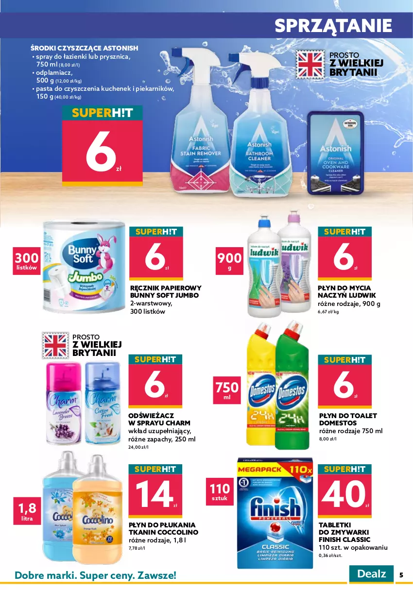 Gazetka promocyjna Dealz - WIELKIE OTWARCIE 14.04.2022Trzebinia, Park Handlowy - ważna 14.04 do 28.04.2022 - strona 5 - produkty: Aquafresh, Chusteczki, Coccolino, Do mycia naczyń, Domestos, Dove, Finish, Gillette, Klej, Kostka myjąca, Ludwik, Odplamiacz, Odżywka, Olej, Papier, Pasta do zębów, Pianka do golenia, Piekarnik, Płyn do mycia, Płyn do mycia naczyń, Płyn do płukania, Ręcznik, Sprzątanie, Szampon, Sztuczne rzęsy, Tablet, Tabletki do zmywarki, Zmywarki