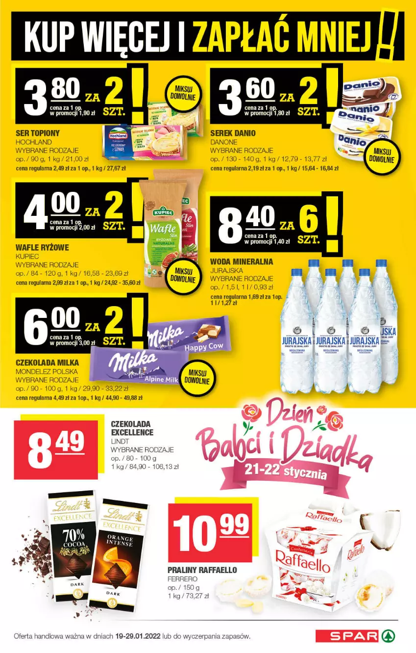 Gazetka promocyjna Spar - Spar - ważna 16.01 do 26.01.2022 - strona 5 - produkty: Czekolada, Danio, Danone, Fa, Ferrero, Hochland, Kupiec, Lindt, Milka, Piec, Praliny, Raffaello, Ryż, Ser, Ser topiony, Serek, Top, Wafle, Woda, Woda mineralna