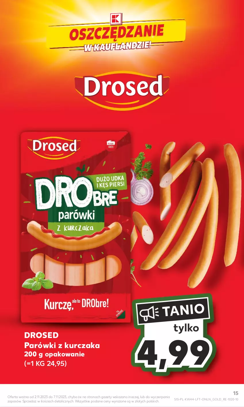 Gazetka promocyjna Kaufland - Gazetka tygodnia - ważna 02.11 do 07.11.2023 - strona 15 - produkty: Kurczak, Parówki